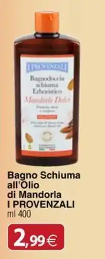 Docks Cash&Carry Bagno Schiuma all'Olio di Mandorla I PROVENZALI offerta