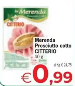 Eurospar Merenda Prosciutto cotto CITTERIO offerta