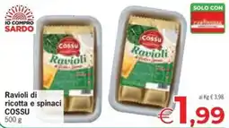 Eurospar Ravioli di ricotta e spinaci COSSU offerta