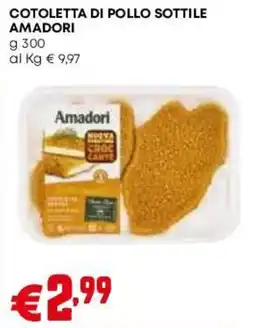 Pam Cotoletta di pollo sottile Amadori offerta