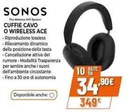 Expert Sonos cuffie cavo o wireless ace offerta
