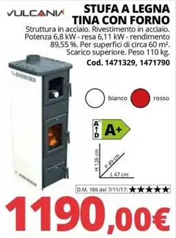 Brico Io Stufa a legna tina con forno Vulcana offerta