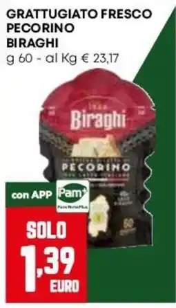 Pam Grattugiato fresco pecorino Biraghi offerta