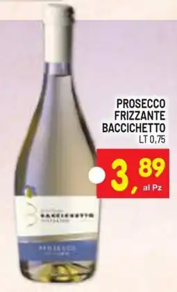 Centro Commerciale Discount Prosecco frizzante Baccichetto offerta