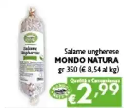 Spak Supermercati Salame ungherese MONDO NATURA offerta