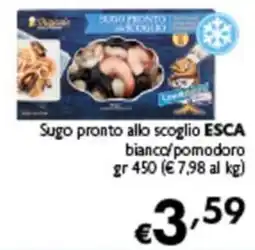 Spak Supermercati Sugo pronto allo scoglio ESCA offerta