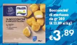 Spak Supermercati Bocconcini di merluzzo Frosta offerta