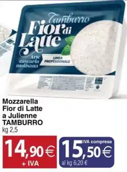 Docks Cash&Carry Mozzarella Fior di Latte a Julienne Tamburro offerta