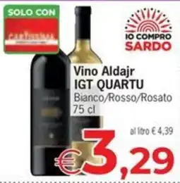 Eurospar Vino Aldajr IGT QUARTU offerta