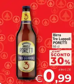 Eurospar Birra Tre Luppoli Poretti offerta