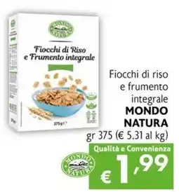 Maxi Supermercati Fiocchi di Riso e Frumento integrale Mondo Natura offerta