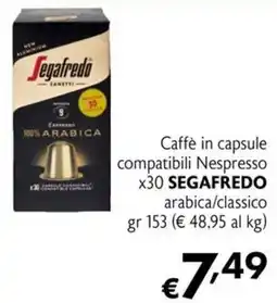 Maxi Supermercati Caffè in capsule compatibili Nespresso SEGAFFREDO arabica/classico offerta