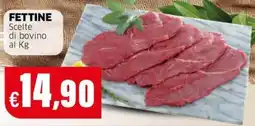 Mercati Alimentari Fettine scelte di bovino offerta