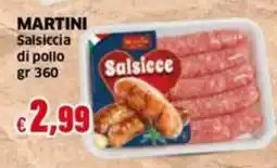 Mercati Alimentari Martini Salsiccia di pollo offerta