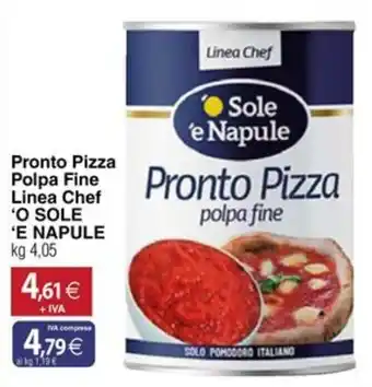 Docks Cash&Carry Pronto Pizza polpa fine 'O Sole 'E Napule offerta