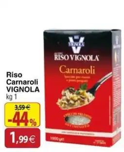 Docks Cash&Carry Riso Carnaroli VIGNOLA offerta