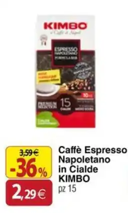 Docks Cash&Carry Caffè Espresso Napoletano in Cialde KIMBO offerta