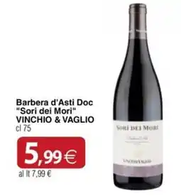Docks Cash&Carry Barbera d'Asti Doc "Sori dei Mori" VINCHIO & VAGLIO offerta