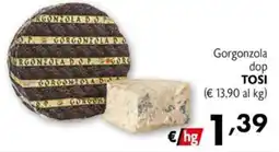 Eurospesa Gorgonzola dop TOSI offerta