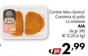 Cordon bleu classico/ Cotoletta di pollo La milanese AIA