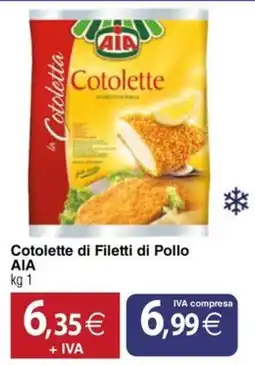 Docks Cash&Carry Cotolette di Filetti di Pollo AIA offerta