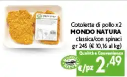 Spak Supermercati Cotolette di pollo MONDO NATURA offerta