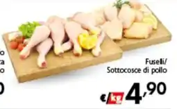 Spak Supermercati Fuselli/ Sottocosce di pollo offerta