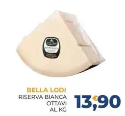Moderna Bella Lodi Riserva Bianca Ottavi offerta