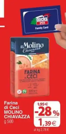 Docks Cash&Carry Farina di Ceci Molino Chiavazza offerta