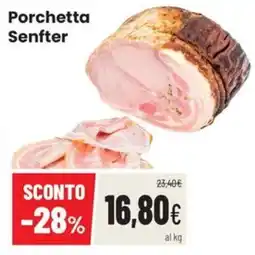 Coop Trentino Porchetta Senfter offerta