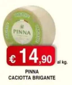 Orsini Market Pinna Caciotta Brigante offerta