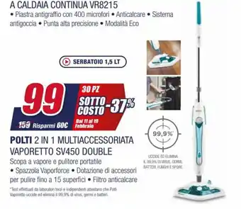 Trony Polti 2 in 1 Multiaccessoriata Vaporetto SV450 Double offerta
