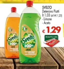 Despar Svelto Detersivo Piatto offerta