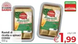 Despar Ravioli di ricotta e spinaci COSSU offerta