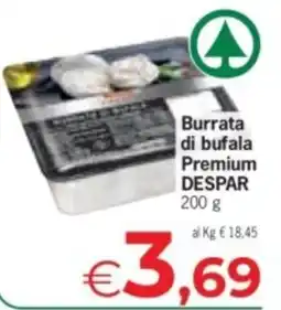 Despar Burrata di bufala Premium DESPAR offerta