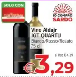 Despar Vino Aldajr IGT QUARTU offerta