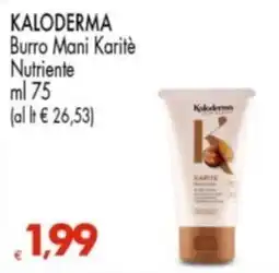 Despar Kaloderma Burro Mani Karitè Nutriente offerta