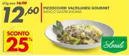Italmark Pizzoccheri Valtellinesi Gourmet offerta