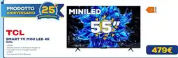 Euronics TCL SMART TV MINI LED 4K offerta