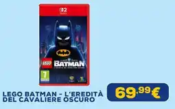 Euronics Lego Batman - L'eredità del cavaliere oscuro offerta