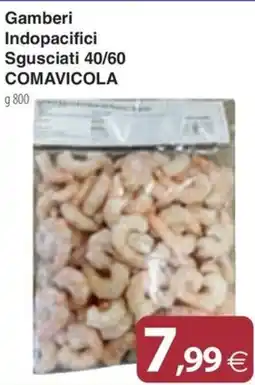 Docks Cash&Carry Gamberi Indopacifici Sgusciati 40/60 COMAVICOLA offerta