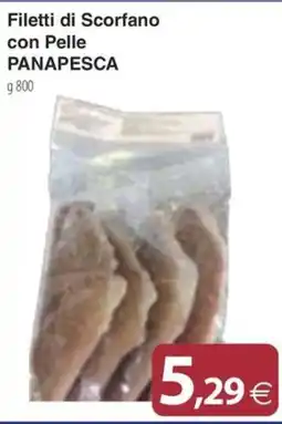 Docks Cash&Carry Filetti di Scorfano con Pelle Panapesca offerta