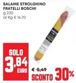 Panorama Salame Strolghino Fratelli Boschi offerta