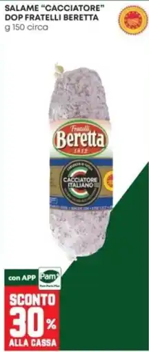 Panorama Salame Cacciatore DOP Fratelli Beretta offerta