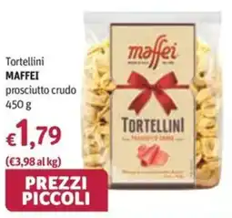 Futura Supermercati Tortellini MAFFEI prosciutto crudo offerta