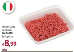 Futura Supermercati Trito di suino nazionale VALCARNI offerta