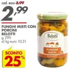 Italmark Funghi misti con porcini Belotti offerta