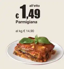 Sì con te Parmigiana offerta