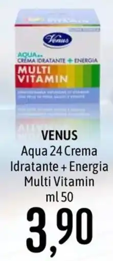 Emisfero Venus Aqua 24 Crema Idratante + Energia Multi Vitamin offerta
