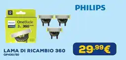 Euronics Philips lama di ricambio 360 offerta